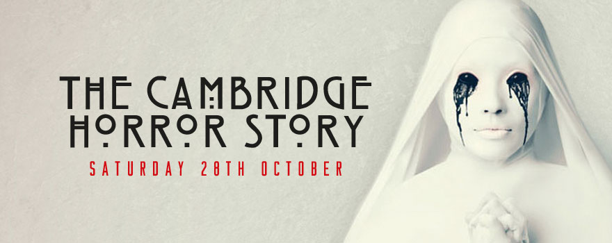 The Cambridge Horror Story 