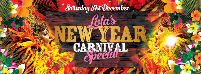 Lola's New Years Eve Carnival